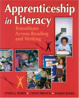עטיפת הספר Apprenticeship in Literacy מאת Linda J. Dorn