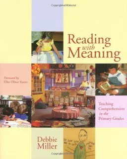 עטיפת הספר Reading with Meaning מאת Debbie Miller
