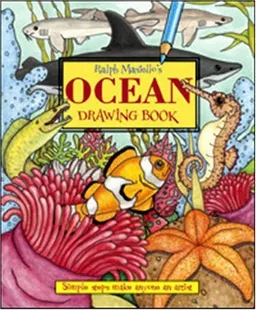 Ralph Masiello's Ocean Drawing Book (Ralph Masiello's Drawing Books)
