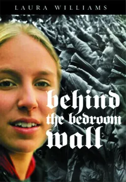 Behind the Bedroom Wall (Historical Fiction for Young Readers)