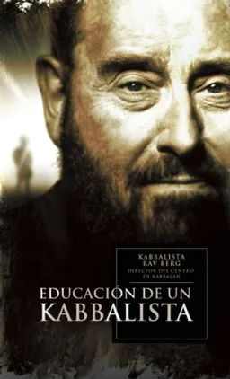 Educacion de un kabbalista: Education of a Kabbalist (Spanish Edition)