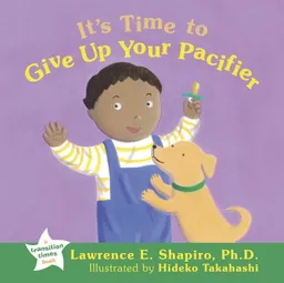 It's Time to Give Up Your Pacifier (Transition Times)