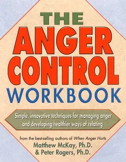 The Anger Control Workbook