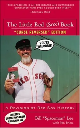 The Little Red Sox Book: A Revisionist Red Sox History