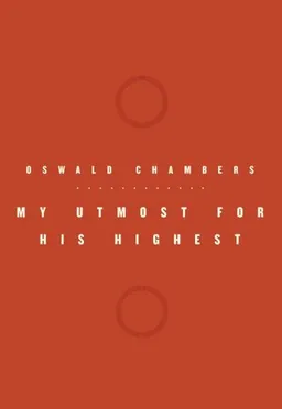 My Utmost for His Highest (OSWALD CHAMBERS LIBRARY)