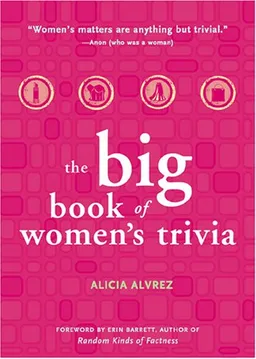 The Big Book of Women's Trivia