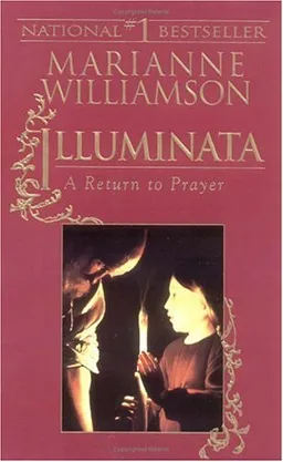 Illuminata: A Return to Prayer