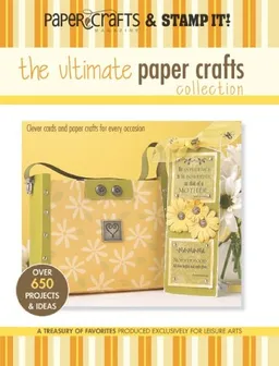 עטיפת הספר The Ultimate Paper Crafts Collection (Leisure Arts #15948) מאת Paper Crafts magazine