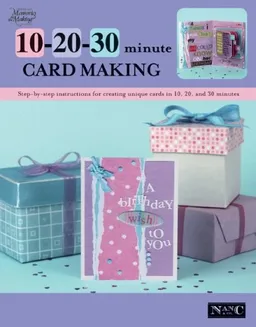 10 20 30 Minute Card Making (Leisure Arts #4393)