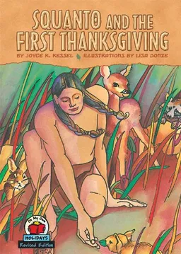 Squanto and the First Thanksgiving (On My Own Holidays)