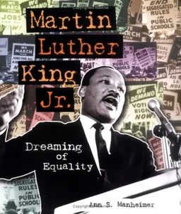 עטיפת הספר Martin Luther King Jr: Dreaming of Equality (Trailblazer Biographies) מאת Ann S. Manheimer