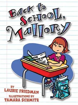 עטיפת הספר Back to School, Mallory מאת Laurie B. Friedman
