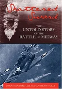 Shattered Sword: The Untold Story of the Battle of Midway