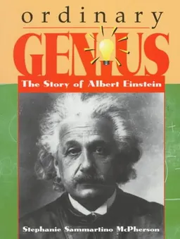 עטיפת הספר Ordinary Genius: The Story of Albert Einstein (Trailblazer Biographies) מאת Stephanie Sammartino McPherson