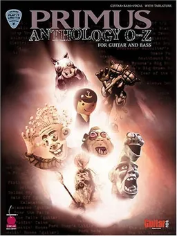 Primus Anthology - O thru Z: for Guitar and Bass (Play It Like It Is Guitar & Bass)