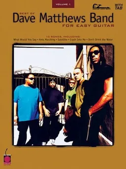 עטיפת הספר Best of Dave Matthews Band for Easy Guitar מאת Dave Matthews Band