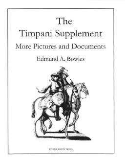 The Timpani: More Pictures and Documents