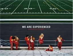 We Are Experienced