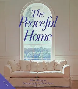 The Peaceful Home