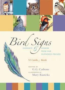 Bird Signs: Guidance and Wisdom from Our Feathered Friends (Book & Cards)