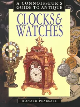 Connoisseur's Guide to Antique Clocks and Watches (Connoisseur's Guides)