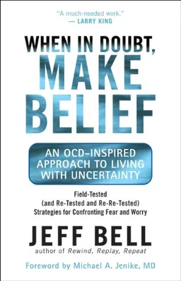 When in Doubt, Make Belief: An OCD-Inspired Approach to Living with Uncertainty