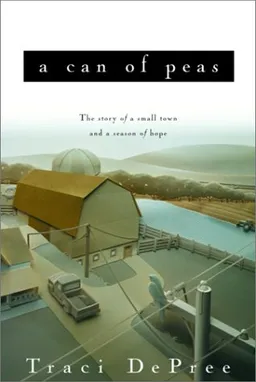 A Can of Peas (Lake Emily, Book 1)