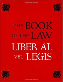 The Book of the Law: Liber Al Vel Legis