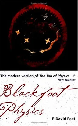 Blackfoot Physics: A Journey into the Native American Practice