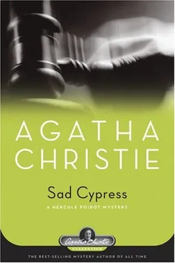 Sad Cypress: A Hercule Poirot Mystery (Agatha Christie Collection)