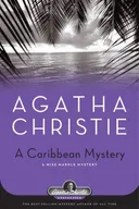 A Caribbean Mystery: A Miss Marple Mystery (Agatha Christie Collection)
