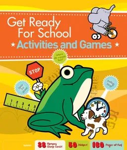 Get Ready for School: Activities and Games