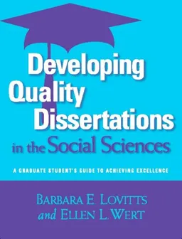 עטיפת הספר Developing Quality Dissertations in the Social Sciences: A Graduate Student's Guide to Achieving Excellence מאת Barbara E. Lovitts