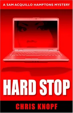 Hard Stop (Sam Acquillo Hamptons Mystery)
