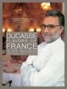 Ducasse Flavors of France