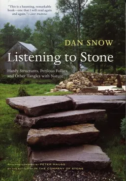 עטיפת הספר Listening to Stone מאת Dan Snow