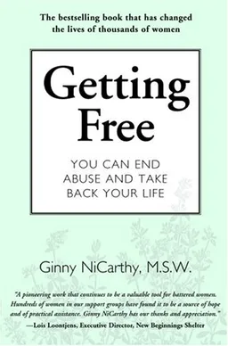 Getting Free: You Can End Abuse and Take Back Your Life (New Leaf)