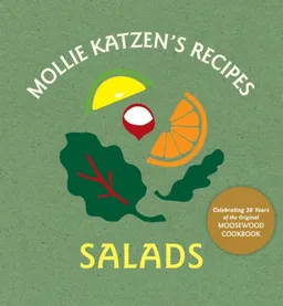 Mollie Katzen's Recipes   Salads (Mollie Katzen Easel Editions)