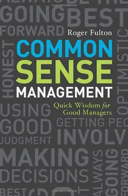 Common Sense Management