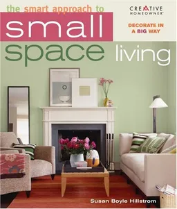 The Smart Approach to Small-Space Living