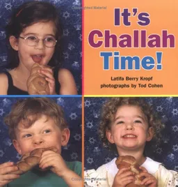 עטיפת הספר It's Challah Time! מאת Latifa Berry Kropf
