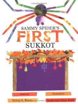 Sammy Spider's First Sukkot (Sukkot & Simchat Torah)