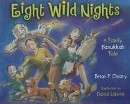 עטיפת הספר Eight Wild Nights: A Family Hanukkah Tale מאת Brian P. Cleary