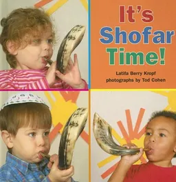 עטיפת הספר It's Shofar Time! מאת Latifa Berry Kropf
