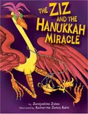 The Ziz And the Hanukkah Miracle