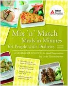 עטיפת הספר Mix'n' Match Meals in Minutes for People with Diabetes: A No-Brainer Solution to Meal Preparation מאת Linda Gassenheimer
