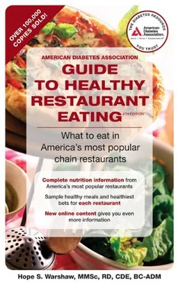 עטיפת הספר American Diabetes Guide to Healthy Restaurant Eating (American Diabetes Association Guide to Healthy Restaurant Eating) מאת Hope Warshaw
