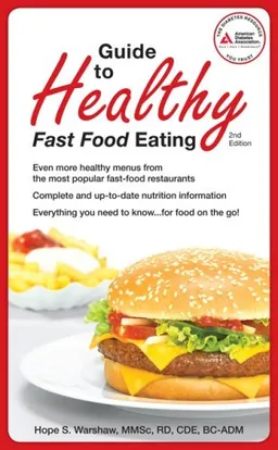 עטיפת הספר American Diabetes Association Guide to Healthy Fast Food Eating מאת Hope Warshaw