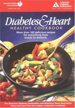 The Diabetes & Heart Healthy Cookbook