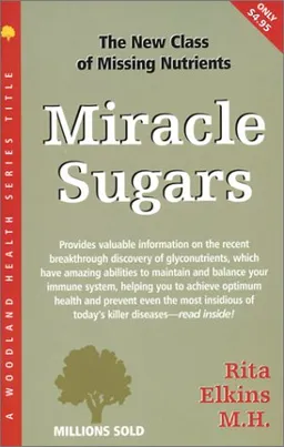 Miracle Sugars (Woodland Health)